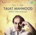 Tell It Like Talat Mahmood - Birth Anniversary - Premlata Song Download